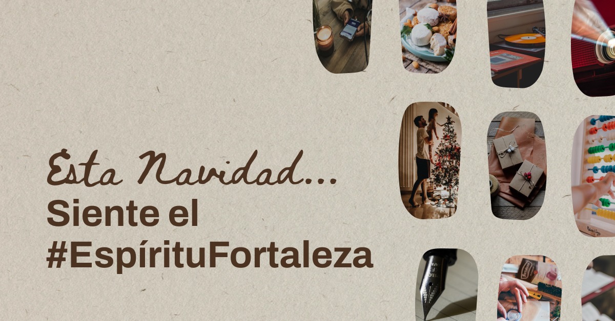 Esta navidad siente el #EspírituFortaleza